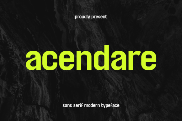 Acendare: A Modern Sans Serif Font for Business