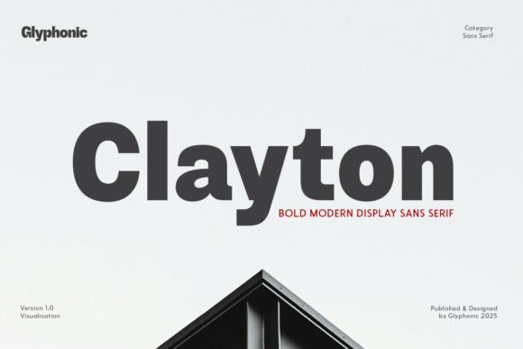 Clayton: A Bold Modern Sans Serif Font for Brands