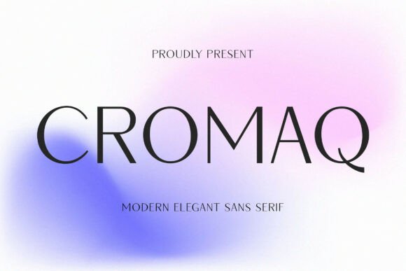 Cromaq: A Luxurious Sans Serif Font for Makers
