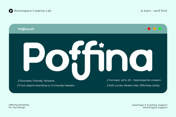 Poffina: A Soft Rounded Sans Serif for Modern Design