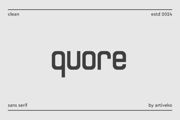 Quore: A Refined Sans Serif Font for Modern Branding