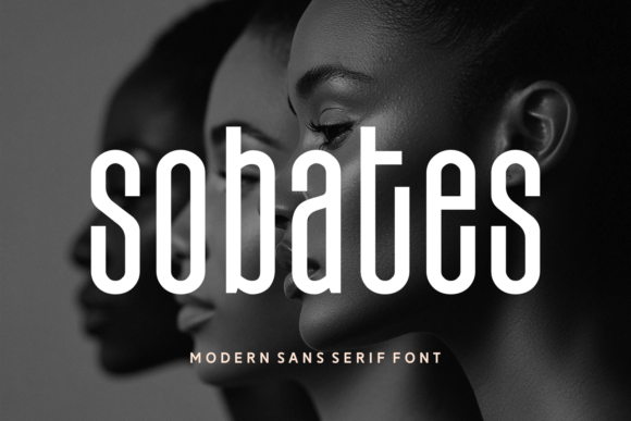 Sobates: A Modern Sans Serif for Luxury Campaigns