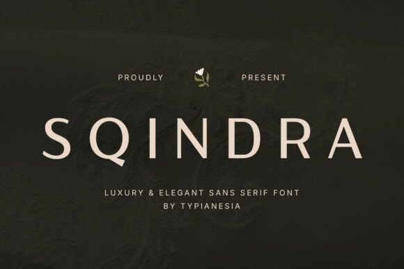 Sqindra: The Ultimate Luxury Sans Serif Font for Designers