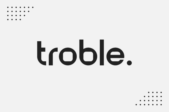 Troble: A Bold Sans Serif Font for Modern Brands